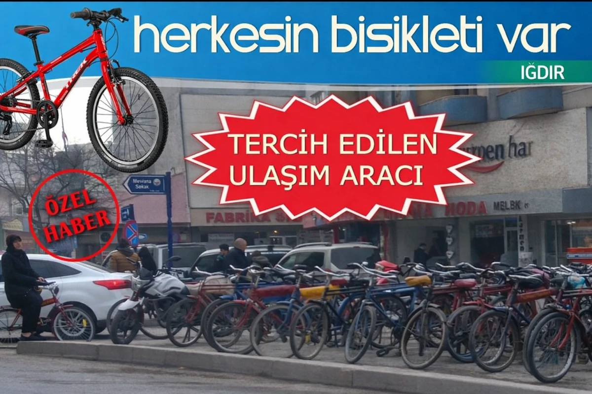 IĞDIR&rsquo;DA BİSİKLET, G&Uuml;NL&Uuml;K ULAŞIMIN VAZGE&Ccedil;İLMEZİ OLDU